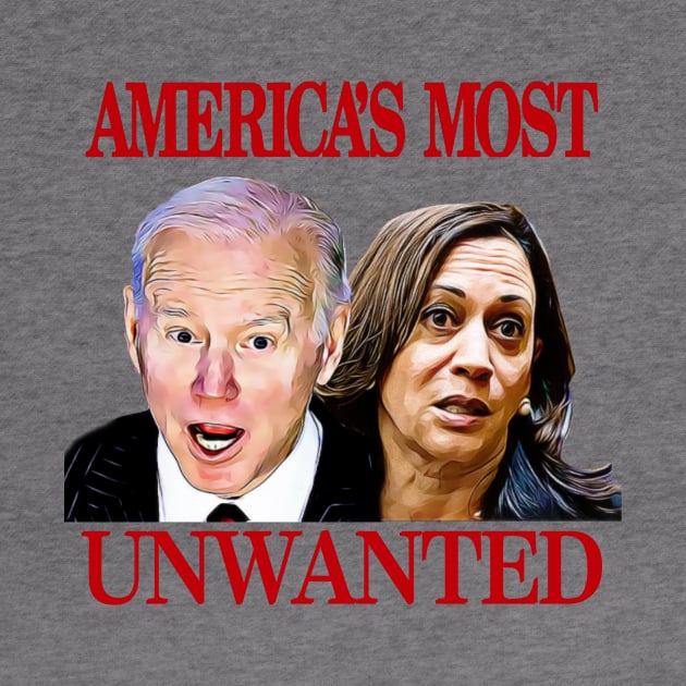 Biden Harris America's Most Unwanted by Lorri's Custom Art